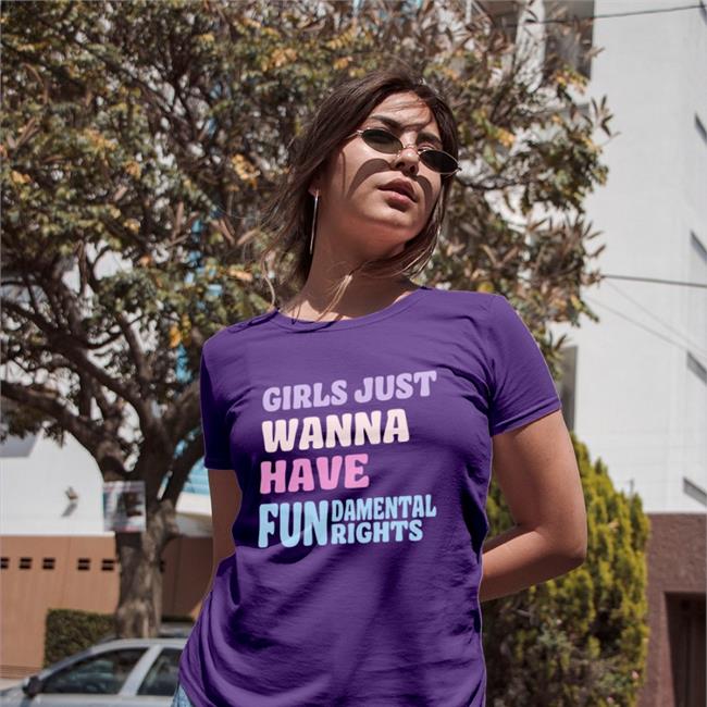 Girls Just Wanna Have Fun Shirt