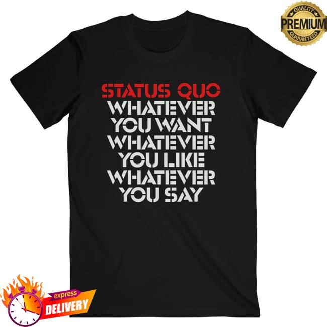 Official Status Quo Merch 'Whatever You Want' 45Th Anniversary Stencil Shirts