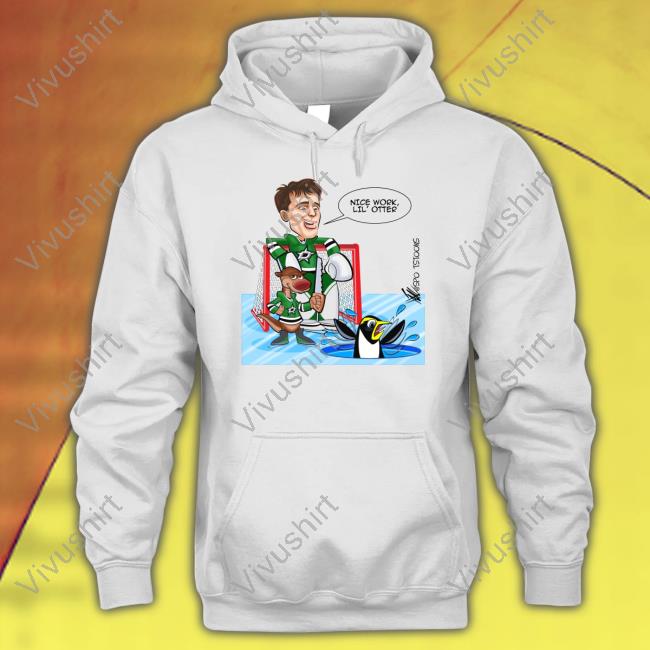 Nice Work Lil' Otter Shirt, T Shirt, Hoodie, Sweater, Long Sleeve T-Shirt And Tank Top