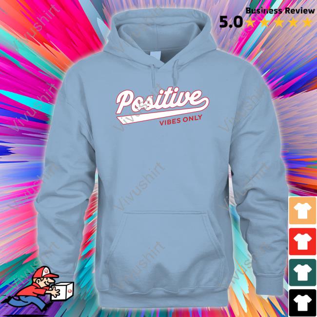 Barstool Sports Store Positive Vibes Only Football T Shirt Positive Vibes Only Football Shirts Barstoolstore