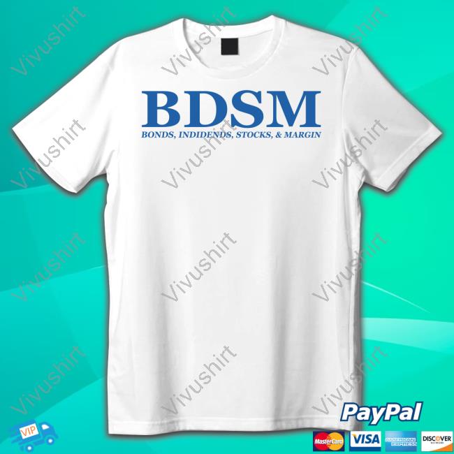Bdsm Bonds Indidends Stocks & Margin Long Sleeve T Shirt