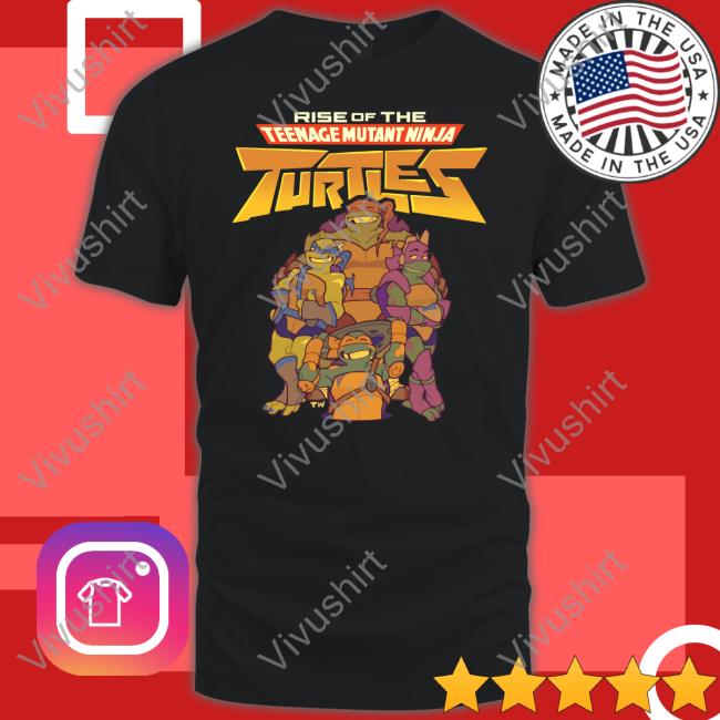 Rise Of The Teenage Mutant Ninja Turtles T Shirts