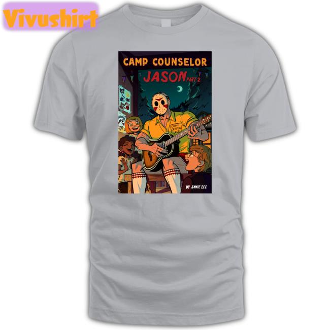 Camp Counselor Jason Part 2 By Janie Lee Shirt