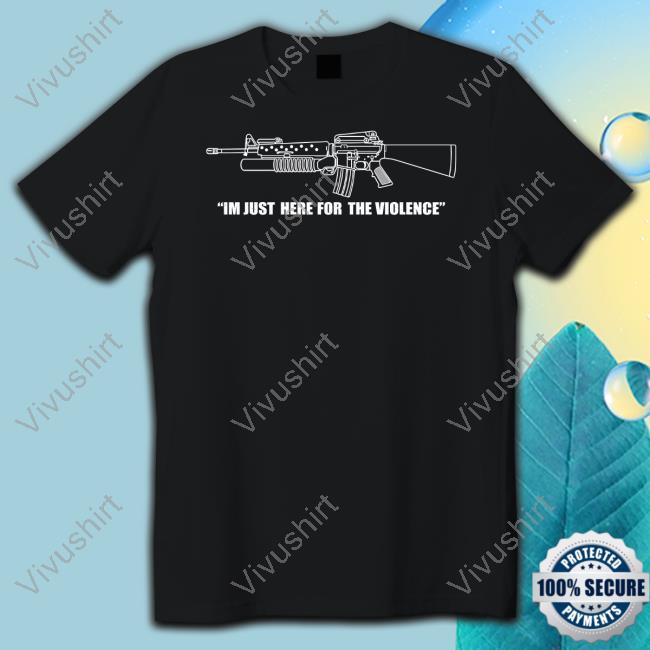 Onwardresearch Store I'm Just Here For The Violence Hoodie Fenix Ammunition