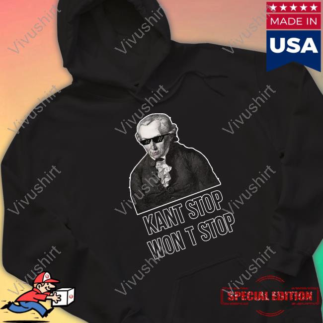 Cunkoneverything Kant Stop Won't Stop T-Shirt