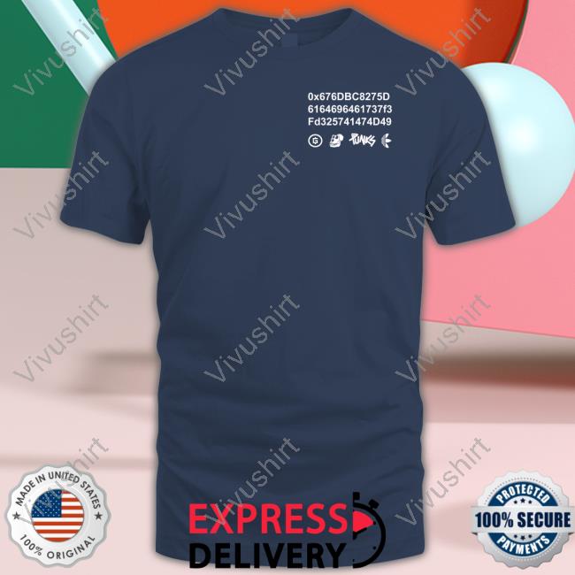 0x676dbc8275d 6164696461737f3 Tee Shirt Shill Ronin