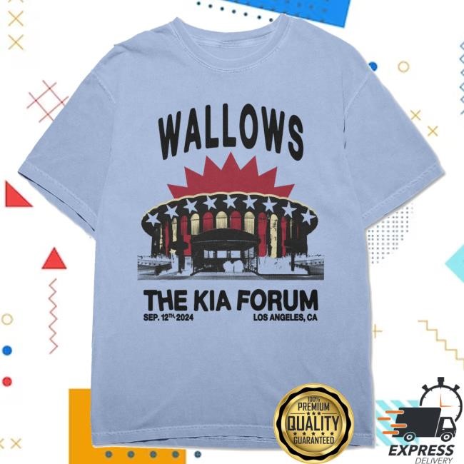 Wallows The Kia Forum Tee
