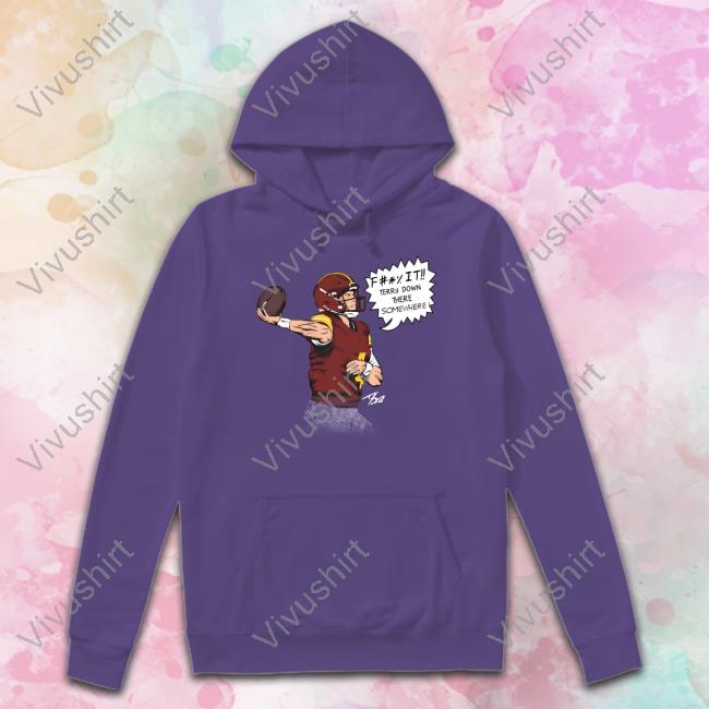 Jp Finlay Terry Down There Somewhere Shirt Taylorheinicke Store Terry Down There Somewhere Tees Taylorheinicke Store