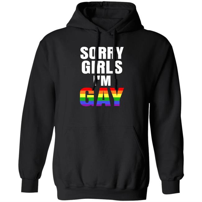 Sorry Girls I'm Gay Lgbt Shirt Sinfoh Sorry Girls I'm Gay Shirt Sorry Girls I'm Gay Lgbt Shirt Sinfoh Sorry Girls I'm Gay Shirt