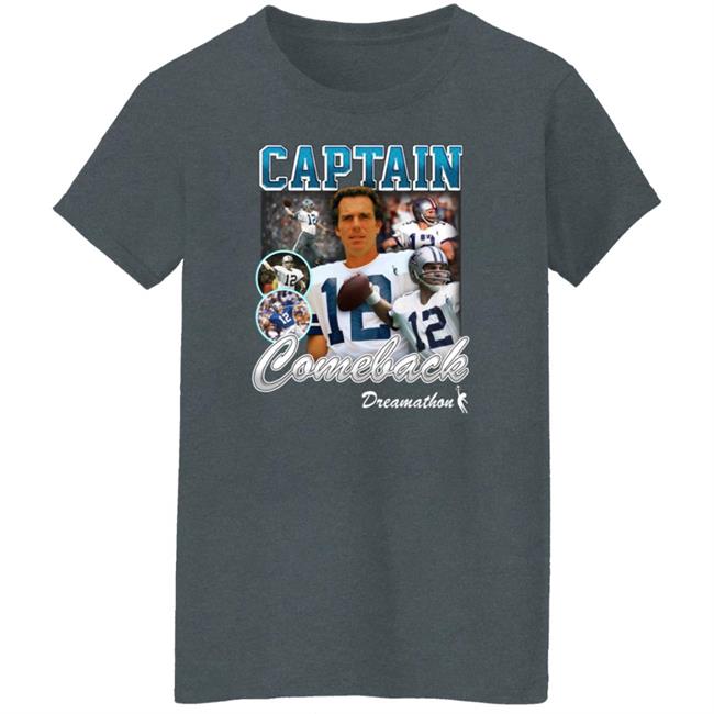 Captain Comeback Shirt Dreamathon Store Captain Comeback Shirt Dreamathon Store