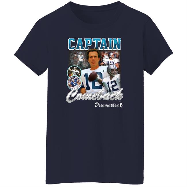Captain Comeback Shirt Dreamathon Store Captain Comeback Shirt Dreamathon Store