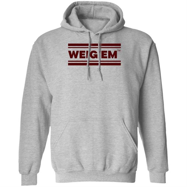 Weig'em Apparel Weig'em Shirt Hoodie Sweatshirt Weig'em Apparel Weig'em Shirt Hoodie Sweatshirt