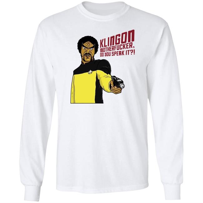 Klingone Motherfucker Do You Speak It Shirt Joel Spriggs Klingone Motherfucker Do You Speak It Shirt Joel Spriggs