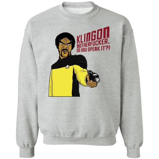 Klingone Motherfucker Do You Speak It Shirt Joel Spriggs Klingone Motherfucker Do You Speak It Shirt Joel Spriggs