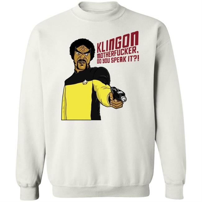 Klingone Motherfucker Do You Speak It Shirt Joel Spriggs Klingone Motherfucker Do You Speak It Shirt Joel Spriggs