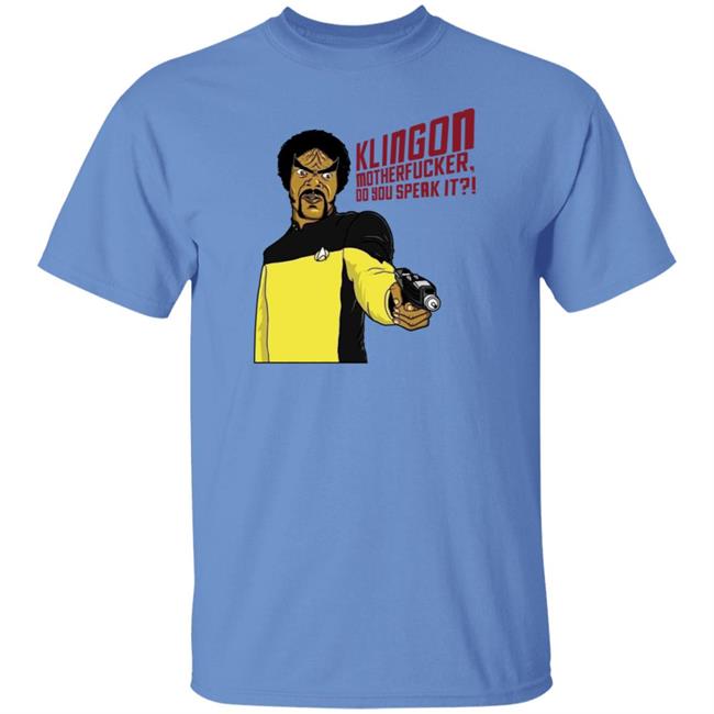 Klingone Motherfucker Do You Speak It Shirt Joel Spriggs Klingone Motherfucker Do You Speak It Shirt Joel Spriggs