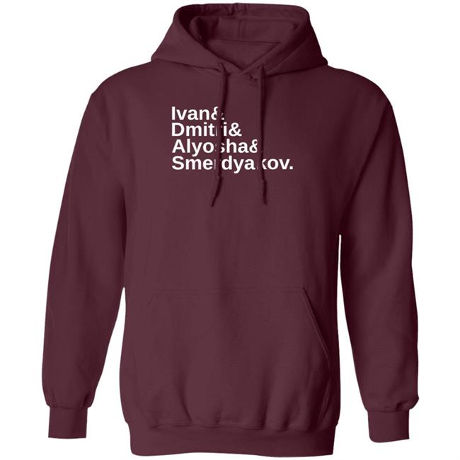 Ivan Dmitri Alyosha And Smerdyakov Sweatshirt Hootenwilson Ivan Dmitri Alyosha And Smerdyakov Sweatshirt Hootenwilson