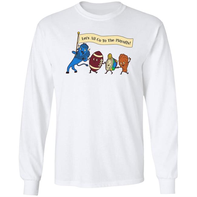 Let's All Go To The Playoffs Shirt Hoodie Sweatshirt Let's All Go To The Playoffs Shirt Hoodie Sweatshirt