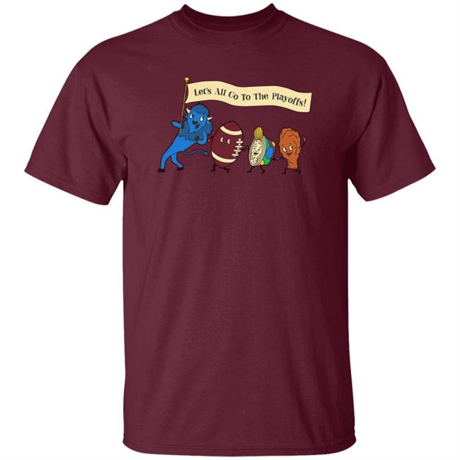 Let's All Go To The Playoffs Shirt Hoodie Sweatshirt Let's All Go To The Playoffs Shirt Hoodie Sweatshirt