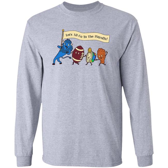 Let's All Go To The Playoffs Shirt Hoodie Sweatshirt Let's All Go To The Playoffs Shirt Hoodie Sweatshirt