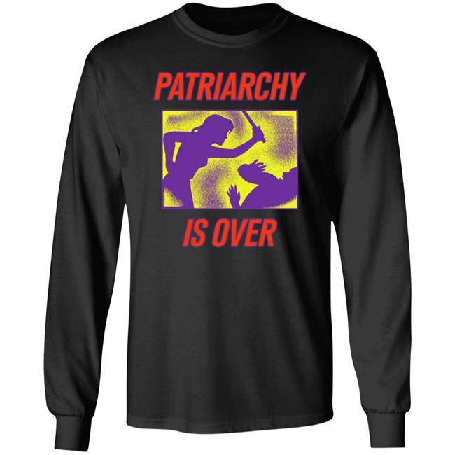 Patriarchy Is Over Shirt Dm Panos Kammenos Patriarchy Is Over Shirt Dm Panos Kammenos