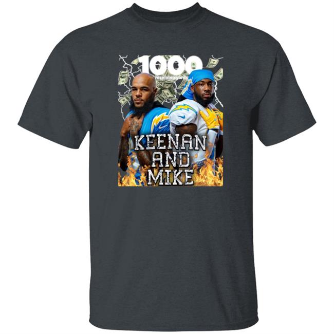 Keenan And Mike Shirt Chargers Keenan And Mike Shirt Chargers