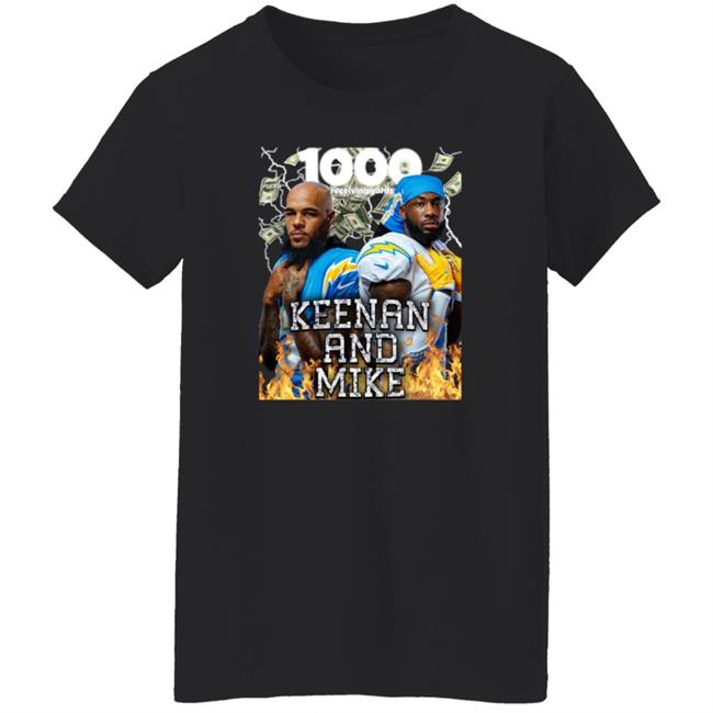 Keenan And Mike Shirt Chargers Keenan And Mike Shirt Chargers