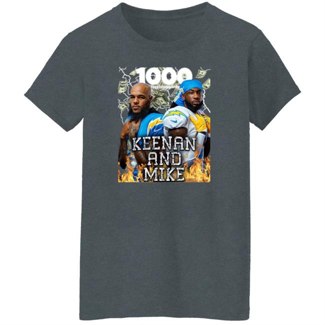 Keenan And Mike Shirt Chargers Keenan And Mike Shirt Chargers