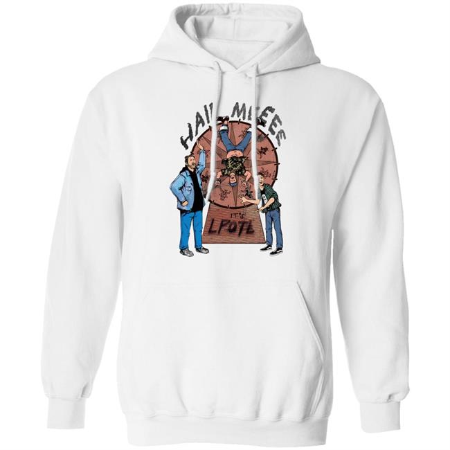 Hail Meeee It's Lpotl Shirt Last Podcast Merch Carny Shirt Hail Meeee It's Lpotl Shirt Last Podcast Merch Carny Shirt