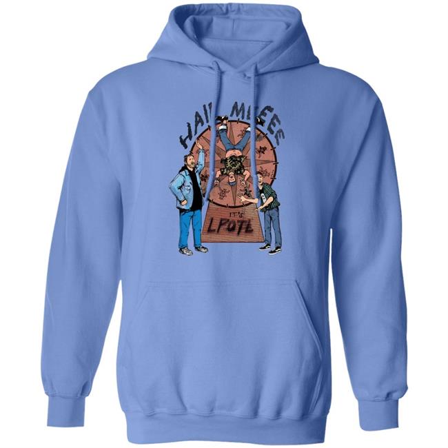 Hail Meeee It's Lpotl Shirt Last Podcast Merch Carny Shirt Hail Meeee It's Lpotl Shirt Last Podcast Merch Carny Shirt