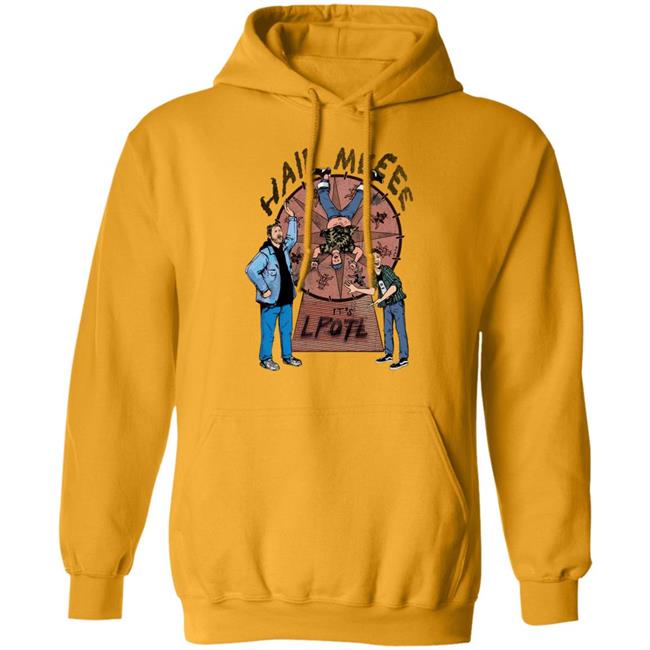 Hail Meeee It's Lpotl Shirt Last Podcast Merch Carny Shirt Hail Meeee It's Lpotl Shirt Last Podcast Merch Carny Shirt