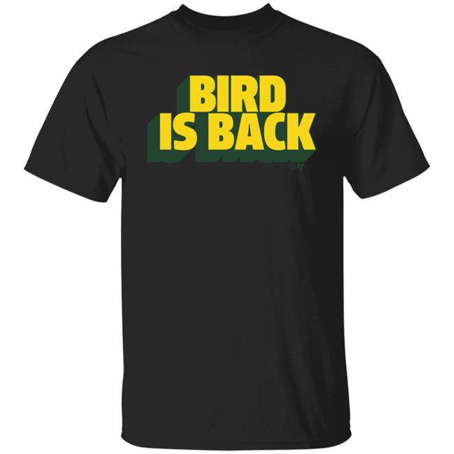 Winsidr Bird Is Back Shirt Sue Bird Is Back Shirt Breakingt Store