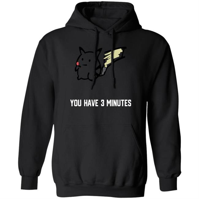 Onthedownlotho You Have 3 Minutes Shirt Onthedownlotho You Have 3 Minutes Shirt
