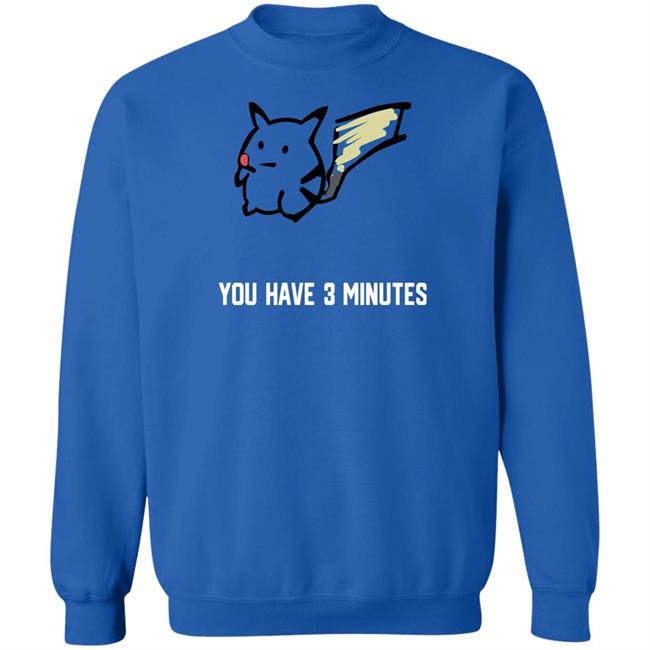 Onthedownlotho You Have 3 Minutes Shirt Onthedownlotho You Have 3 Minutes Shirt