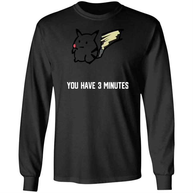 Onthedownlotho You Have 3 Minutes Shirt Onthedownlotho You Have 3 Minutes Shirt