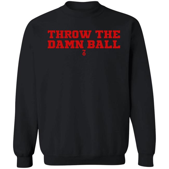 680 The Fan Throw The Damn Ball Shirt The Seven Six Merch 680 The Fan Throw The Damn Ball Shirt The Seven Six Merch