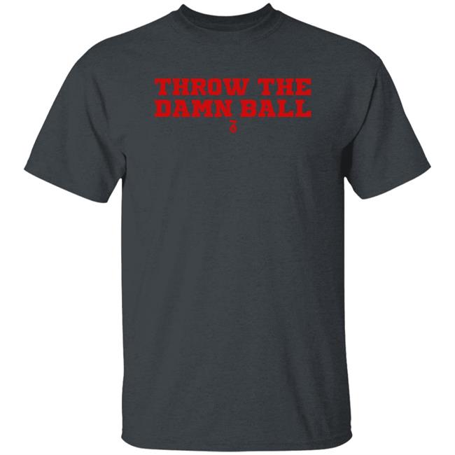 680 The Fan Throw The Damn Ball Shirt The Seven Six Merch 680 The Fan Throw The Damn Ball Shirt The Seven Six Merch
