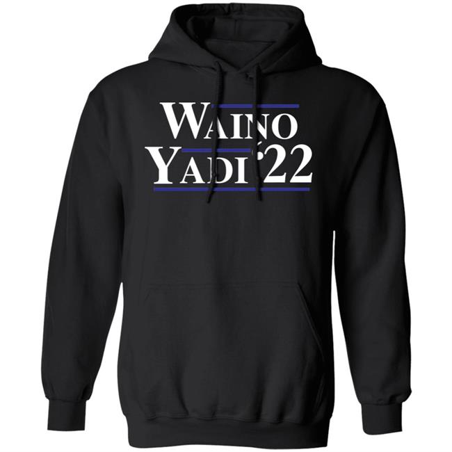 Waino Yadi 22 Shirt Hoodie Sweatshirt Waino Vadi 22 Shirt Hoodie Sweatshirt
