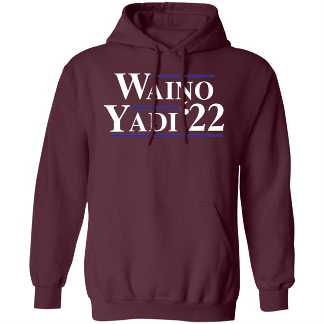 Waino Yadi 22 Shirt Hoodie Sweatshirt Waino Vadi 22 Shirt Hoodie Sweatshirt