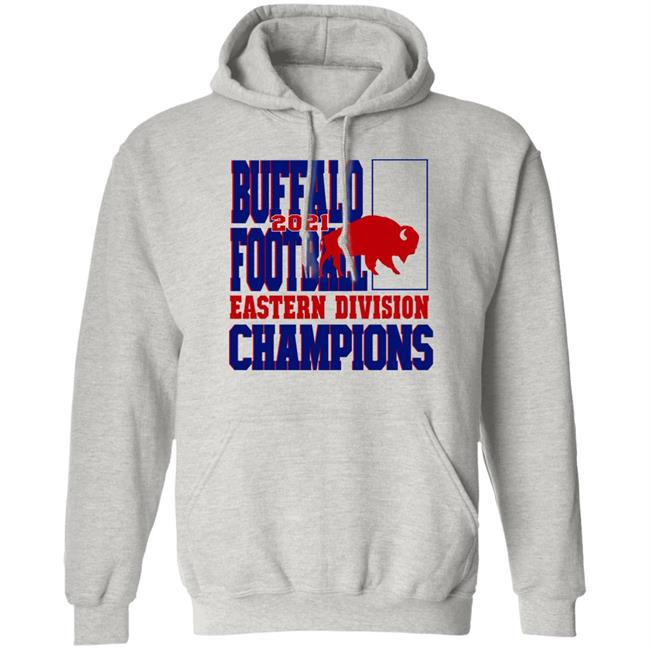 Buffalo Football Eastern Division Champions 2021 Sweatshirt Buffalo Football Eastern Division Champions 2021 Sweatshirt