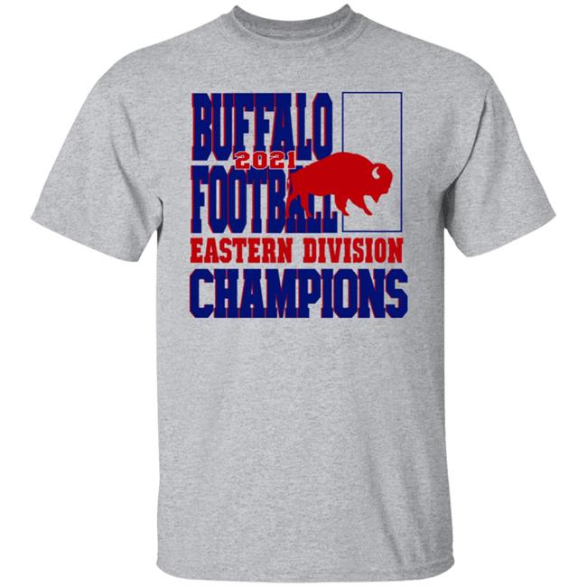 Buffalo Football Eastern Division Champions 2021 Sweatshirt Buffalo Football Eastern Division Champions 2021 Sweatshirt
