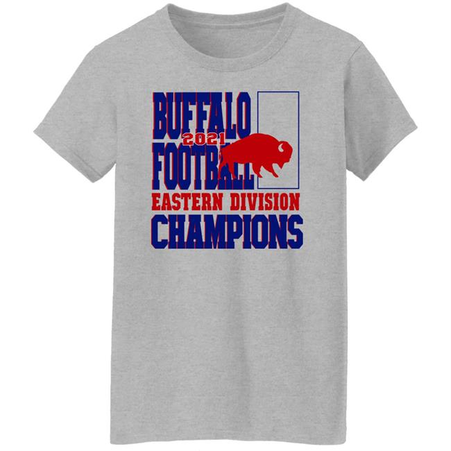 Buffalo Football Eastern Division Champions 2021 Sweatshirt Buffalo Football Eastern Division Champions 2021 Sweatshirt