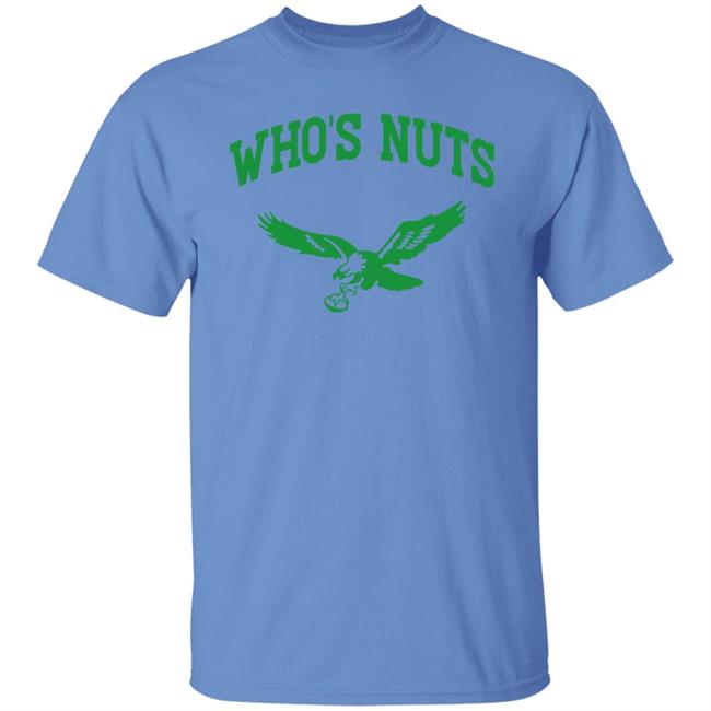 Who’s Nuts Shirt Gardner Minshew Wearing Who’s Nuts Shirt Nick Sirianni Who’s Nuts Shirt Gardner Minshew Wearing Who’s Nuts Shirt Nick Sirianni