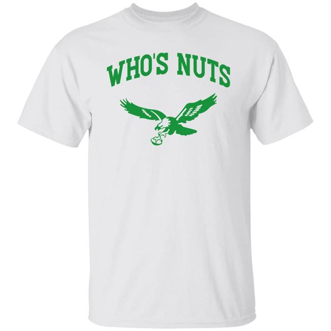 Who’s Nuts Shirt Gardner Minshew Wearing Who’s Nuts Shirt Nick Sirianni