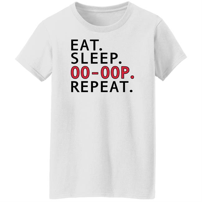 Eat Sleep Oo-Oop Repeat Sweatshirt Jadasoren Eat Sleep Oo-Oop Repeat Sweatshirt Jadasoren