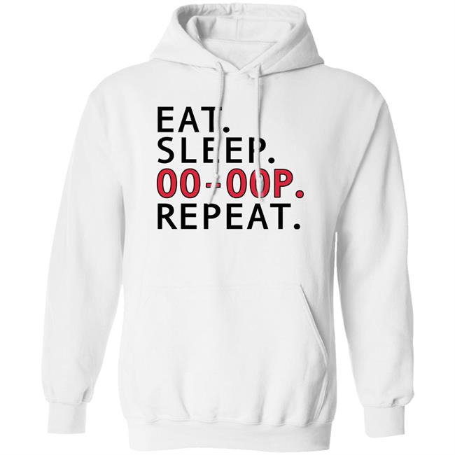 Eat Sleep Oo-Oop Repeat Sweatshirt Jadasoren Eat Sleep Oo-Oop Repeat Sweatshirt Jadasoren