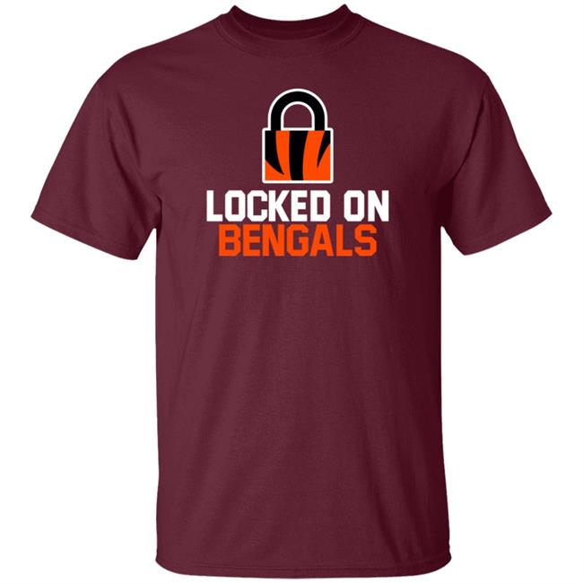 Locked On Bengals Shirt Hoodie Sweatshirt Locked On Bengals Shirt Hoodie Sweatshirt