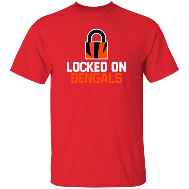 Locked On Bengals Shirt Hoodie Sweatshirt Locked On Bengals Shirt Hoodie Sweatshirt