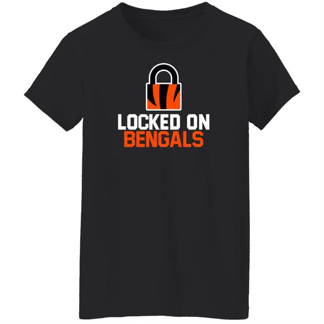 Locked On Bengals Shirt Hoodie Sweatshirt Locked On Bengals Shirt Hoodie Sweatshirt