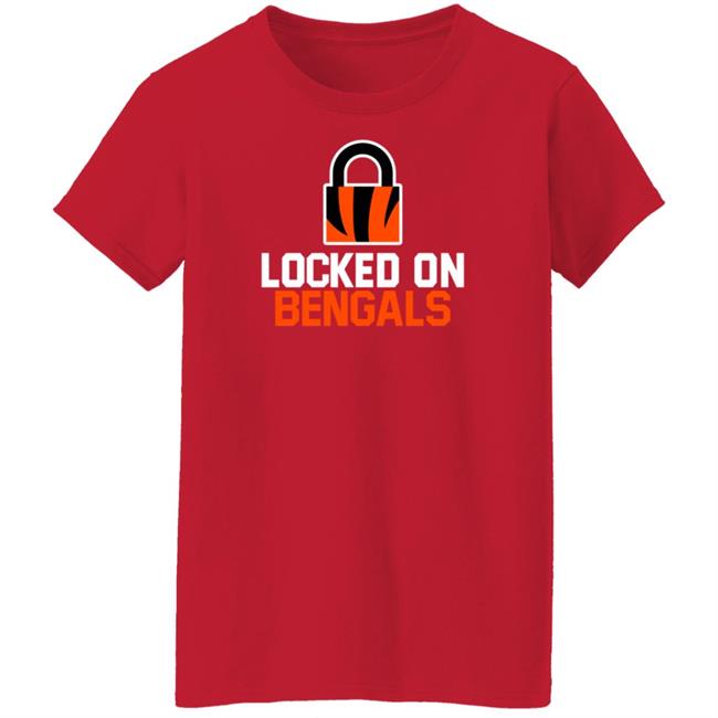 Locked On Bengals Shirt Hoodie Sweatshirt Locked On Bengals Shirt Hoodie Sweatshirt